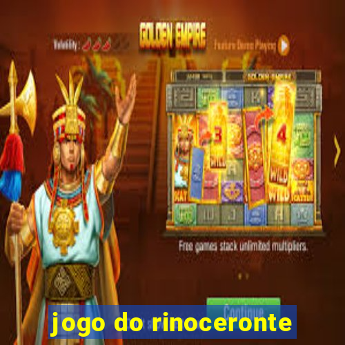 jogo do rinoceronte